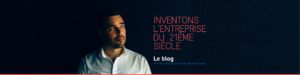 Blog de l'entreprise du 21ème siècle
